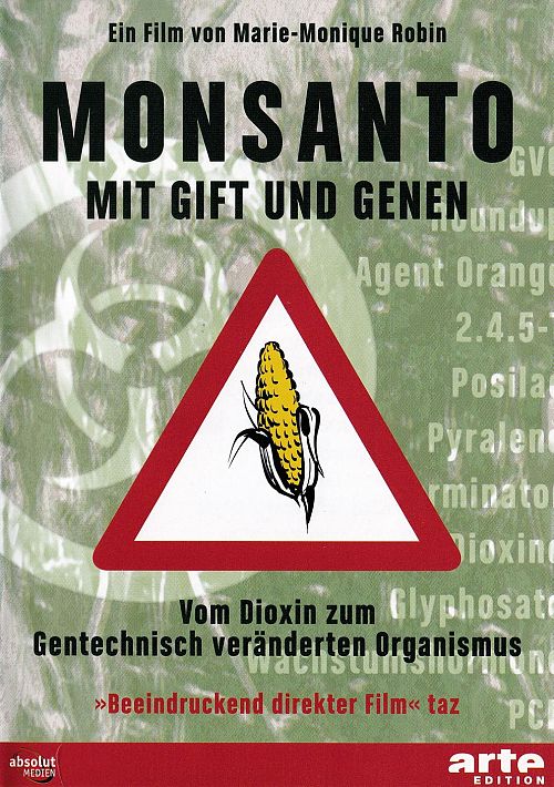 Monsanto - Mit Gift und Genen [DVD]