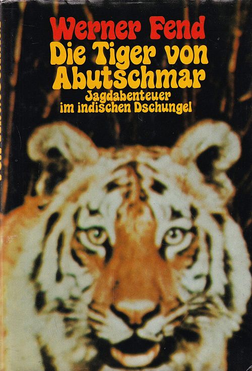 Die Tiger von Abutschmar