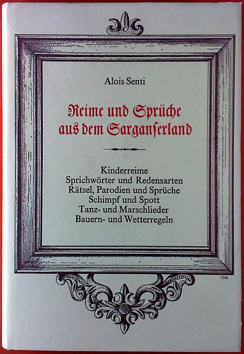 Reime und Sprüche aus dem Sarganserland