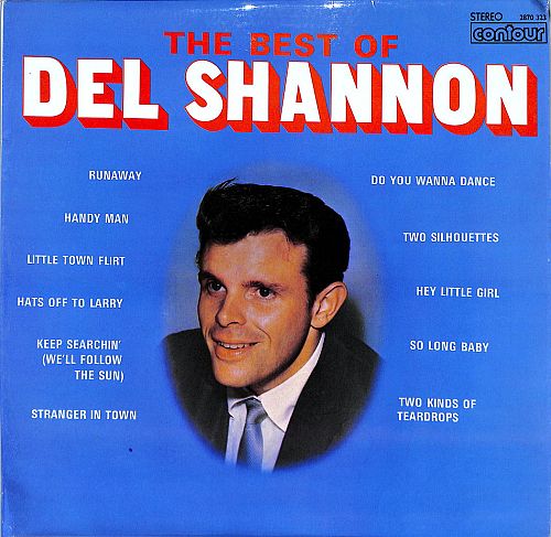 The best of Del Shannon [Vinyl]