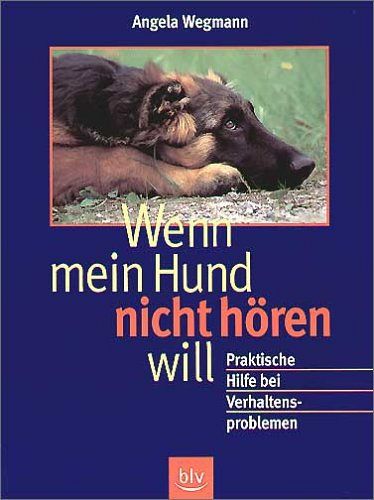 Wenn mein Hund nicht hören will