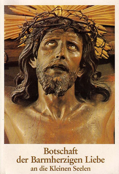 Botschaft der Barmherzigen Liebe an die kleinen Seelen