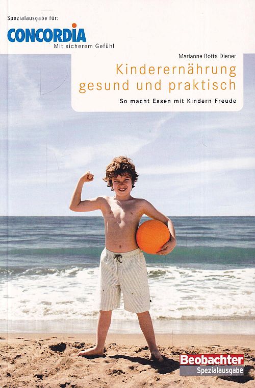 Kinderernährung gesund und praktisch