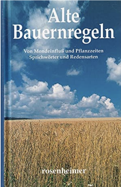 Alte Bauernregeln