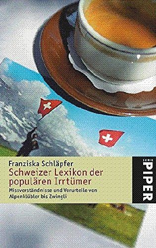 Schweizer Lexikon der populären Irrtümer