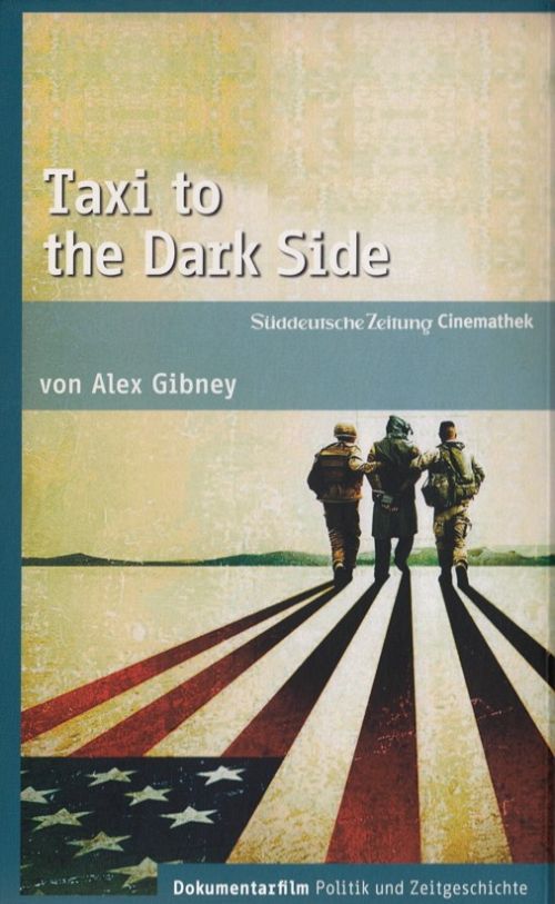 Taxi to the dark side [DVD]