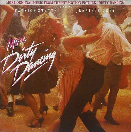 More Dirty Dancing [CD]