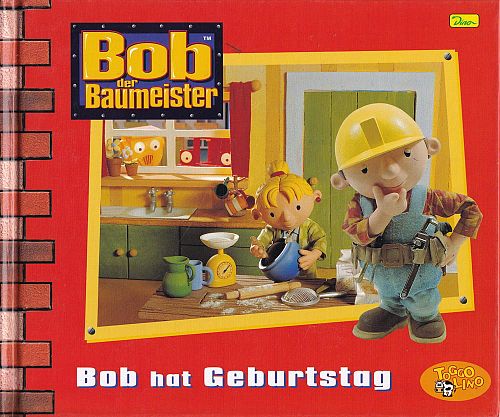 Bob der Baumeister - Bob hat Geburtstag
