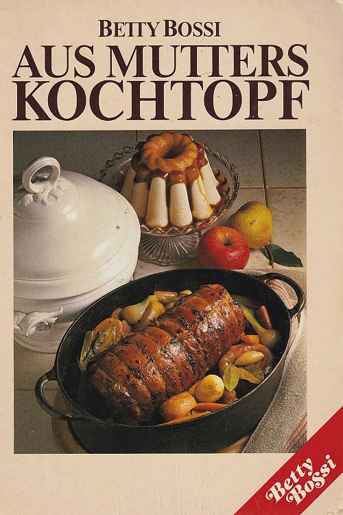 Aus Mutters Kochtopf