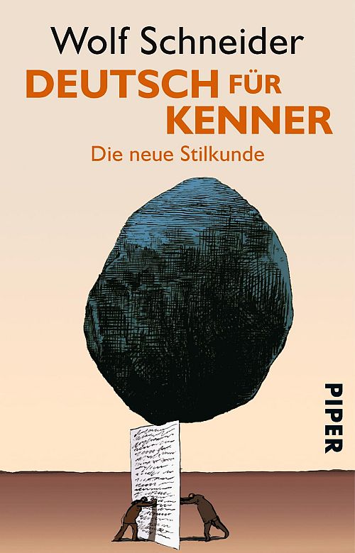 Deutsch für Kenner - Die neue Stilkunde