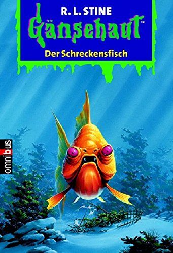 Gänsehaut - Der Schreckensfisch