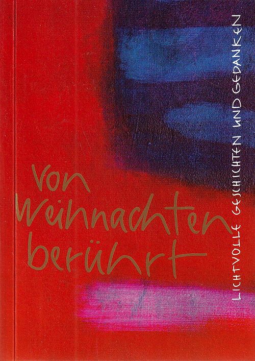 Von Weihnachten berührt