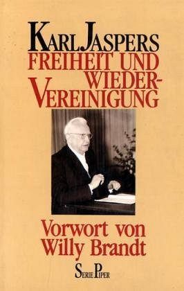 Freiheit und Wiedervereinigung