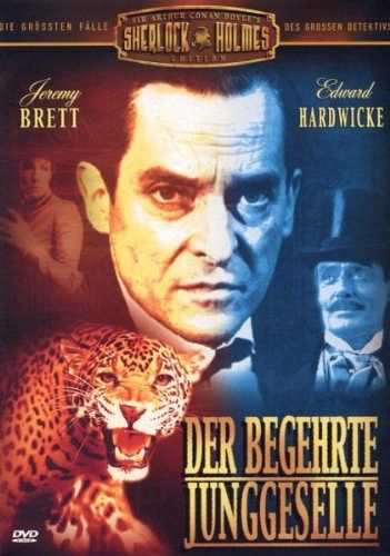 Sherlock Holmes - Der begehrte Junggeselle [DVD]