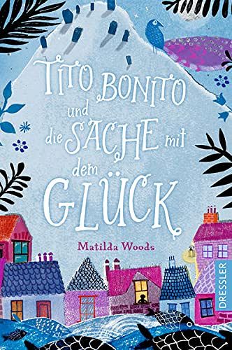 Tito Bonito und die Sache mit dem Glück