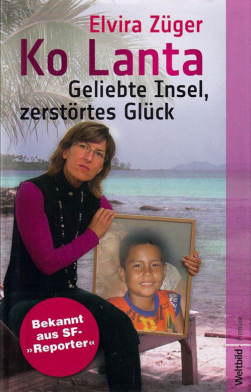 Ko Lanta - Geliebte Insel, zerstörtes Glück