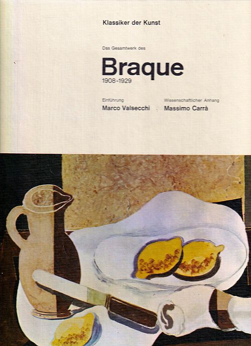 Klassiker der Kunst - Das Gesamtwerk des Braque