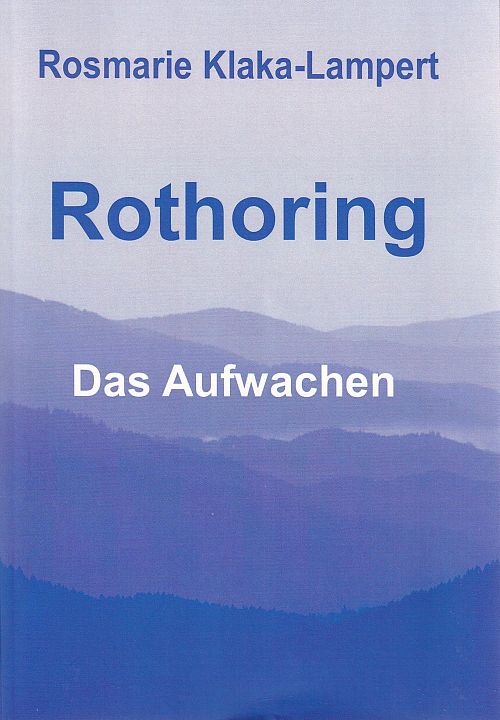 Rothoring - Das Aufwachen