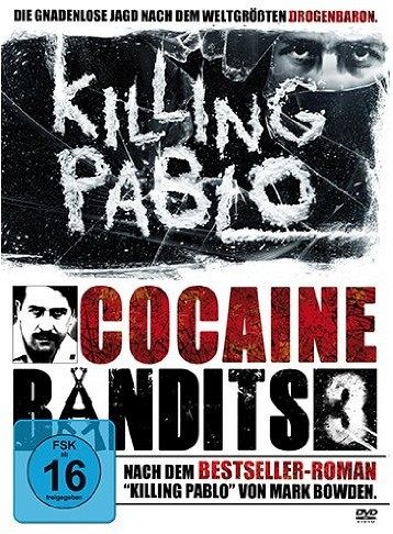 Cocaine Bandits 3 - Killing Pablo [DVD]