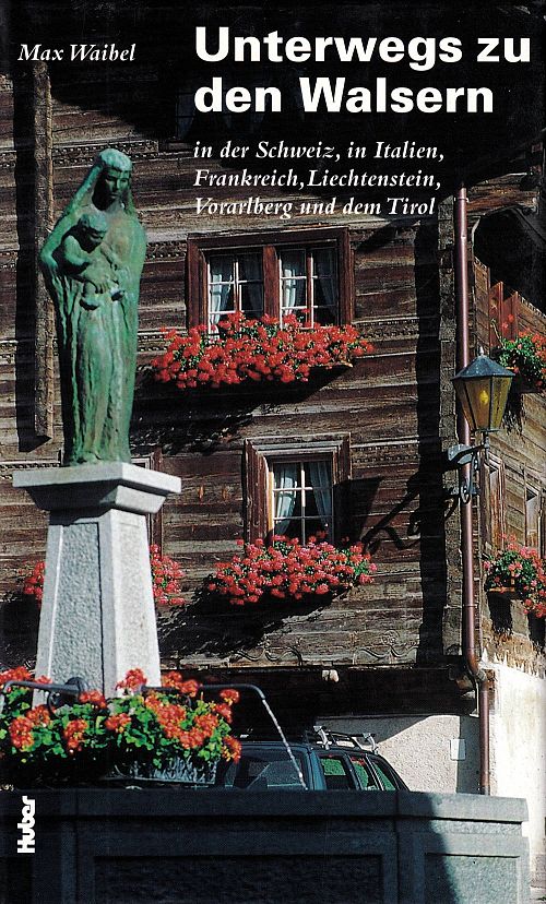 Unterwegs zu den Walsern