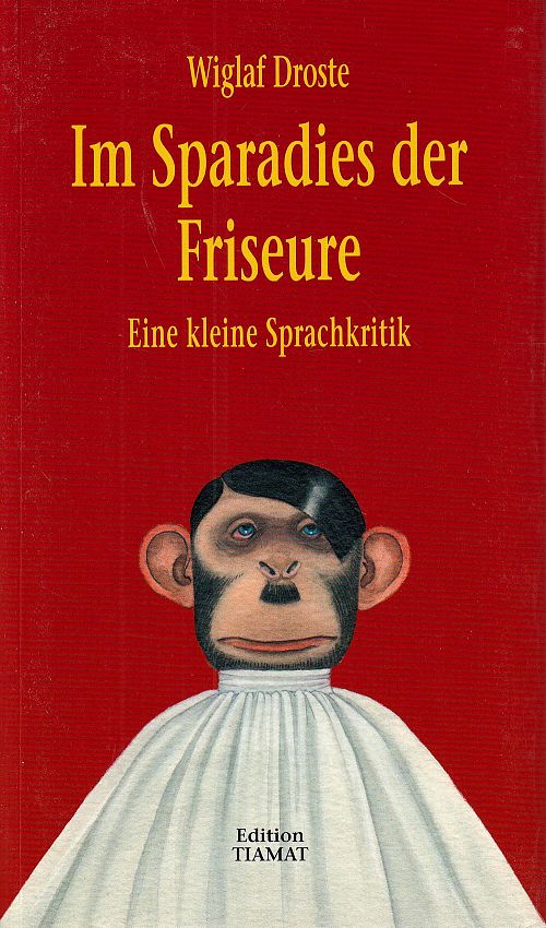 Im Sparadies der Friseure - Eine kleine Sprachkritik