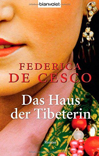 Das Haus der Tibeterin