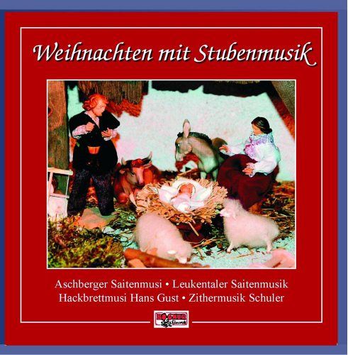 Weihnachten mit Stubenmusik [CD]