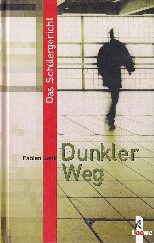 Das Schülergericht - Dunkler Weg