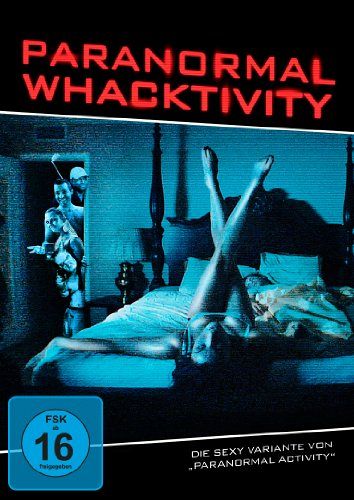 Paranormal Whacktivity [DVD]