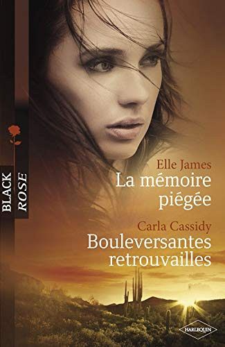 La mémoire piégée - Bouleversantes retrouvailles