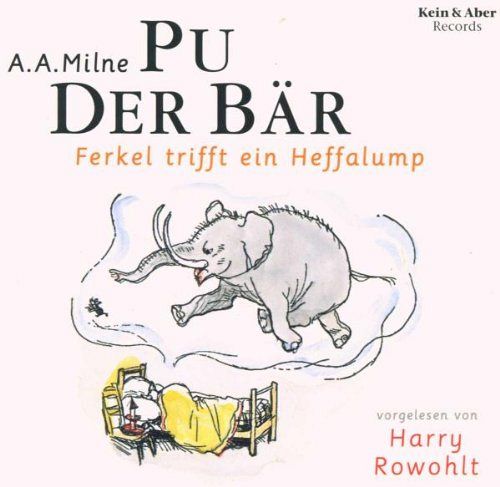 Pu der Bär - Ferkel trifft ein Heffalump