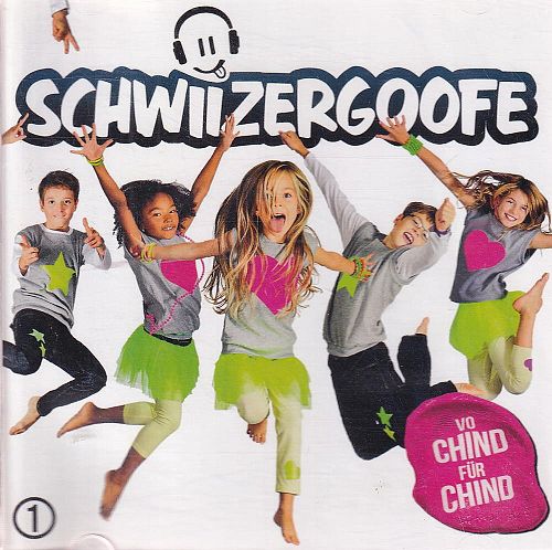 Schwiizergoofe [CD]