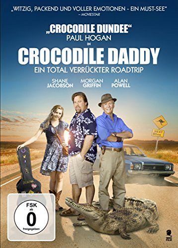 Crocodile Daddy - Ein total verrückter Roadtrip [DVD]