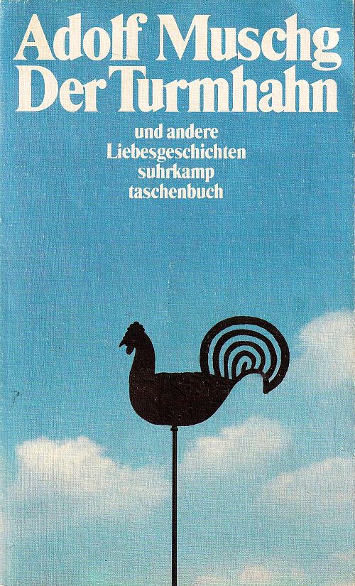 Der Turmhahn und andere Liebesgeschichten