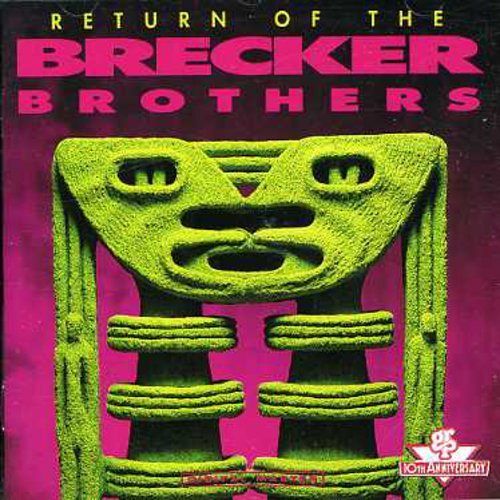 Return of the Brecker Brothers [CD]