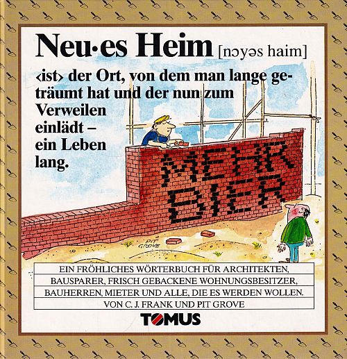 Neues Heim - Ein Fröhliches Wörterbuch