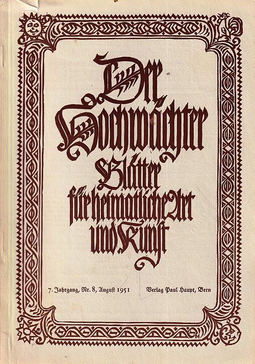Der Hochwächter - Blätter für heimatliche Art und Kunst Nr. 8 1951