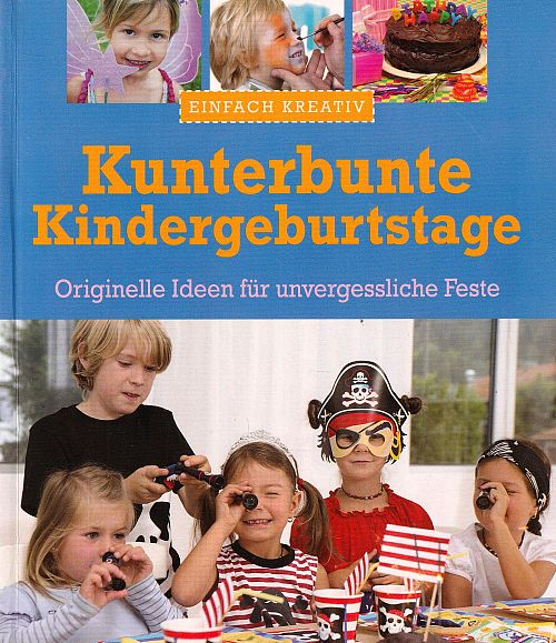 Kunterbunte Kindergeburtstage