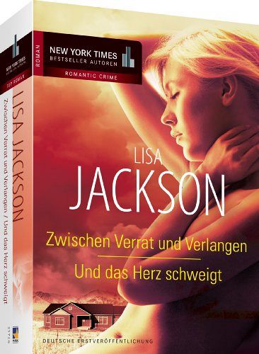 Zwischen Verrat und Verlangen / Und das Herz schweigt