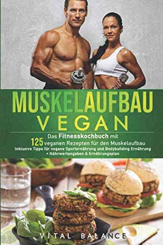 Muskelaufbau Vegan