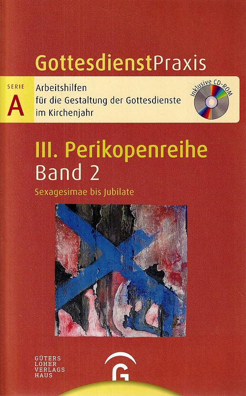 Perikopenreihe III - Sexagesimae bis Jubilate