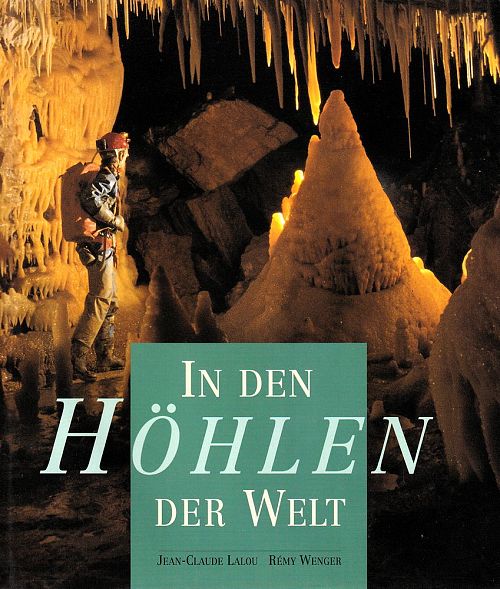 In den Höhlen der Welt