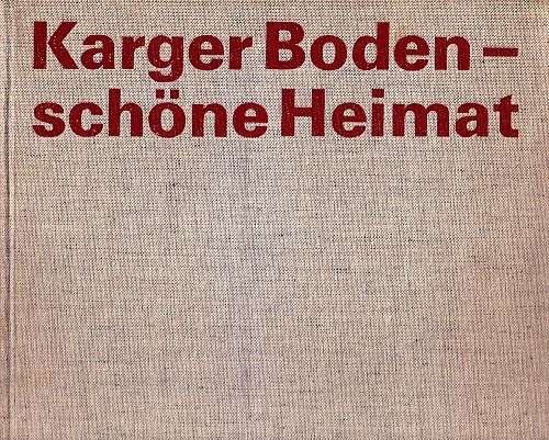 Karger Boden - Schöne Heimat