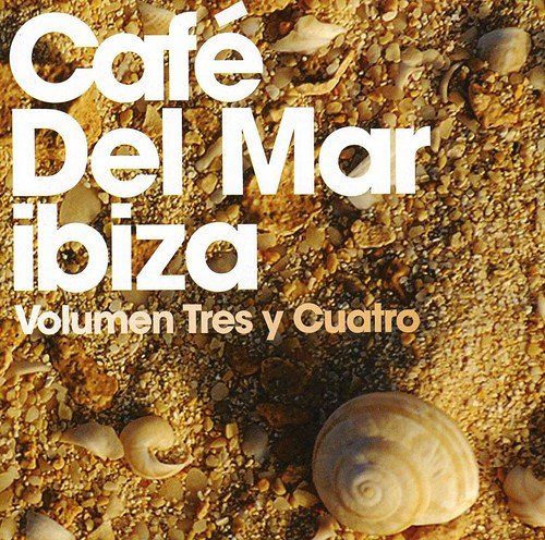 Café Del Mar Ibiza - Volumen Tres Y Cuatro [CD]