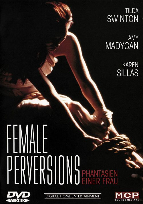 Female Perversions - Weibliche Perversionen [DVD]