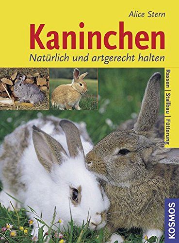 Kaninchen - Natürlich und artgerecht halten