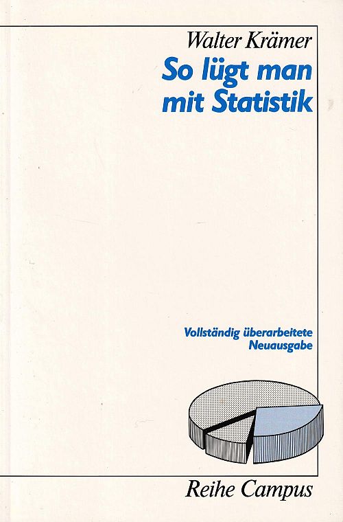 So lügt man mit Statistik