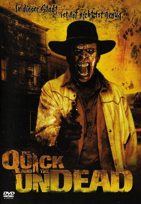 The Quick and the Undead [DVD]