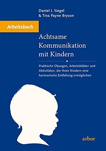 Achtsame Kommunikation mit Kindern