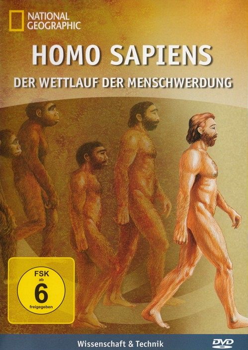 National Geographic - Homo Sapiens - Der Wettlauf der Menschwerdung [DVD]